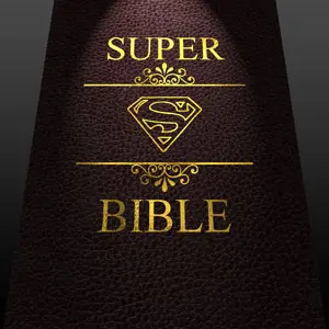 The Super Bible - Superman Bible Similarities