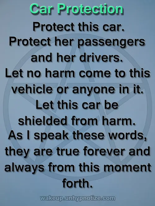 Protection Chant for protecting a car or other vehicle.