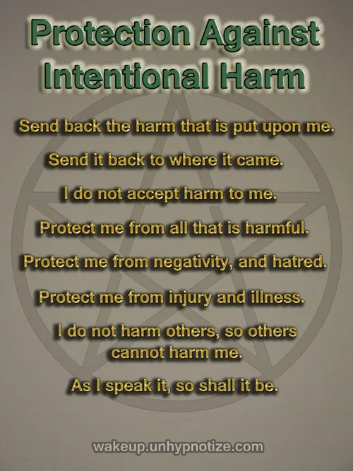 Protection Chant to protect against intentional harm toward you or someone else.